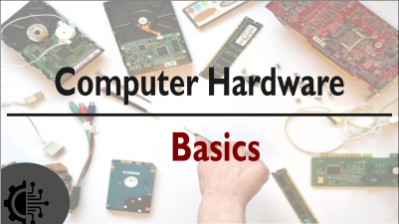 Computer Hardware Basics