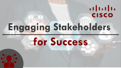 Engaging Stakeholders for Success