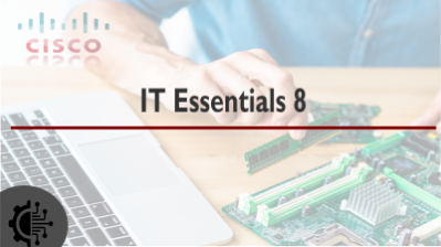 IT Essentials 8